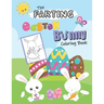 The Farting Easter Bunny Coloring Book: Cute & Funny Coloring Book For Kids. Happy Easter Gift