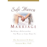 The Safe Haven Marriage