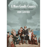 A More Goodly Country: A Personal History of America