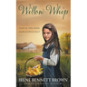 Willow Whip: A YA Western Novel