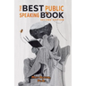 The Best Public Speaking Book