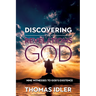 Discovering the Revelations of God: The Nine Witnesses to God's Existence