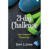 21-Day Challenge: Low-Impact Exercise