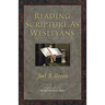 Reading Scripture as Wesleyans