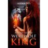 Mated To The Werewolf King