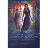 Prince of Secrets and Shadows