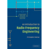 An Introduction to Radio Frequency Engineering