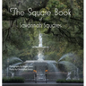 The Square Book of Savannah Squares
