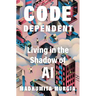 Code Dependent