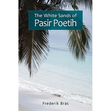 The White Sands of Pasir Poetih
