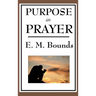 Purpose in Prayer