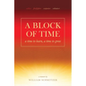 A Block of Time