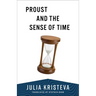 Proust and the Sense of Time