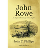 John Rowe: An Eighteenth Century Boston Angler