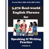 3,570 Real-world English Phrases for Speaking and Writing Practice, Volume 2
