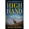 High Hand: A gripping cozy murder mystery full of twists