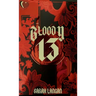 Bloody 13