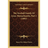 The Newhall Family Of Lynn, Massachusetts, Part 1 (1882)