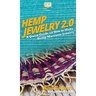 Hemp Jewelry 2.0: A Quick Guide on How to Make Hemp Macrame Jewelry