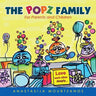 The Popz Family: For Parents and Children