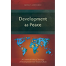 Development as Peace: A Contextual Political Theology of Development From Yoruba Culture