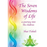 The Seven Wisdoms of Life