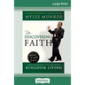 Rediscovering Faith Trade Paper (16pt Large Print Edition)