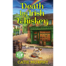 Death by Irish Whiskey