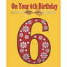 On Your 6th Birthday: Coloring and Activity book Birthday Gift for a 6 years old Kid