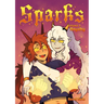 Sparks Volume 2: Royalty