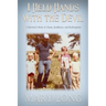 I Held Hands with the Devil: A Survivor's Story of Abuse, Resilience, and Redemption: A Survivor's Story of Abuse, Resilience, and Redemption