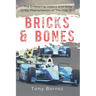 Bricks & Bones: The Endearing Legacy and Nitty-Gritty Phenomenon of The Indy 500