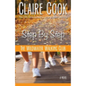 The Wildwater Walking Club: Step by Step: Book 3 of The Wildwater Walking Club series