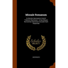 Missale Romanum: Ex Decreto Sacrosancti Concilii Tridentini Restitutum: In Quo Missae Novissimae Sanctorum Accuratè Sunt Dispositae