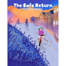 The Safe Return: Kids Wear Masks for a Safe Return (MASK ONLY version)