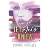 If I Only Knew - Special Edition