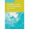 Caribbean Land and Development Revisited
