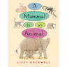 A Mammal Is an Animal