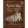 Ancient Ways: The Roots of Religion