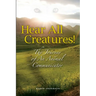 Hear All Creatures: The Journey of an Animal Communicator