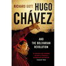 Hugo Chavez and the Bolivarian Revolution