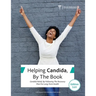 Helping Candida, By the Book: Candida Relief, By Following The Recovery Plan For Long-Term Health