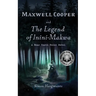 Maxwell Cooper and the Legend of Inini-Makwa