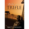 Traded for a Trifle: For one soldier the battle continued after the war