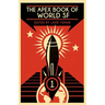 The Apex Book of World SF: Volume 1