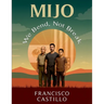 Mijo: We Bend, Not Break