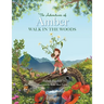 The Adventures of Amber: Walk in the Woods
