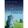 The Sacred Stone Circles of Stanton Drew