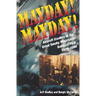 Mayday! Mayday!: Aircraft Crashes in the Great Smoky Mountains National Park, 1920-2000