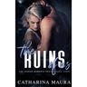 The Ruins Of Us